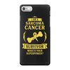 I am a Sarcoma Survivor - What's Your Superpower? iPhone 7 Case