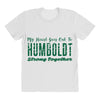My Heart Goes Out To HUMBOLDT Strong Together All Over Women's T-shirt