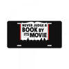 never judge a book by its movie License Plate