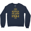 kings are born in 1982 Crewneck Sweatshirt
