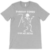 forget candy T-Shirt