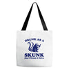 drunk as a skunk Tote Bags