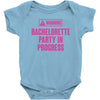 Warning Bachelor Party in Progress Baby Onesie