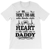 There's This Girl Who Stole My Heart She Calls Me Daddy T-Shirt