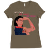 Women's March We Cab We Have We Will Ladies Fitted T-Shirt