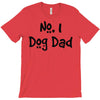 number one dog dad T-Shirt
