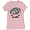 fugby it's a rucking good game Ladies Fitted T-Shirt