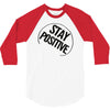 positive 3/4 Sleeve Shirt
