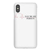 you're my person iPhoneX