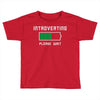 low battery introvert pun humor Toddler T-shirt