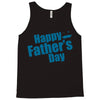 happy father's day 2 Tank Top