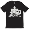 roughin' it roughing trailer camping camp T-Shirt