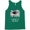 i want to believe in kang and kodos Tank Top