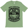 If Things Better 1986 Age Approach Magnificent T-Shirt