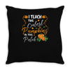 fall i teach the cutest pumpkins Throw Pillow