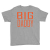big daddy Youth Tee