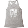 anyone can be a father Racerback Tank