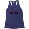 big papa Racerback Tank
