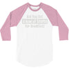 did you have a bowl of stupid for breakfast 3/4 Sleeve Shirt