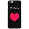 We're Hungry with Heart iPhone 6/6s Case