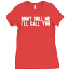don't call me i'll call you Ladies Fitted T-Shirt