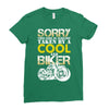 Sorry This Girl Is Already Takenby a Cool And Biker Ladies Fitted T-Shirt