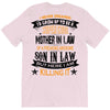 Super Cool Mother In Law Of A Freaking Awesome Son In Law T-Shirt