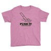 push it (push it real good) Youth Tee