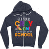 Get Your Cray On It's Last Day Of School Zipper Hoodie