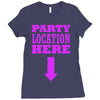 party location here Ladies Fitted T-Shirt