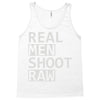 real men shoot raw Tank Top