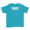 delightfully sarcastic Youth Tee