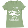 New Aunt 2018 Rokie Dept. Ladies Fitted T-Shirt