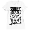This Guy Is Taken By A Super Sexy February Girlfriend Ladies Fitted T-Shirt