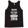 Mom To Be December 2016 Tank Top