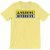 warning offensiv T-Shirt