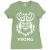 i am a viking   funny Ladies Fitted T-Shirt