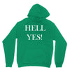 hell yes Unisex Hoodie