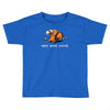 need more coffee Toddler T-shirt