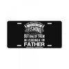 Fishing Father License Plate