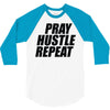 pray hustle repeat 3/4 Sleeve Shirt