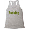 fucking Racerback Tank