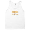 drunk in love Tank Top