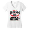 Legends Are Born In February Women's V-Neck T-Shirt
