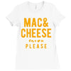 mac and cheese please Ladies Fitted T-Shirt