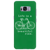 life is a beautiful ride Samsung Galaxy S8 Plus