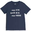 say eye V-Neck Tee