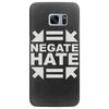 negate hate Samsung Galaxy S7 Edge