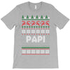 ugly christmas papi T-Shirt