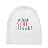 what you think Baby Beanies